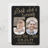 Kijk wie is 50 Zwart & Goud 2 Foto Verjaardagsfees Save The Date (Voorkant)