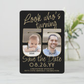 Kijk wie is 55 Zwart & Goud 2 Foto Verjaardagsfees Save The Date (Staand voorkant)