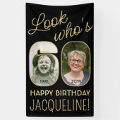 Kijk wie is 60 Zwart & Goud 2 Foto Verjaardagsfees Spandoek (Verticaal)