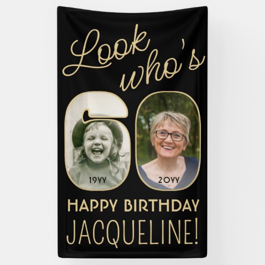 Kijk wie is 60 Zwart & Goud 2 Foto Verjaardagsfees Spandoek (Verticaal)