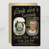 Kijk wie is 65 Zwart & Goud 2 Foto Verjaardagsfees Save The Date (Voorkant / Achterkant)