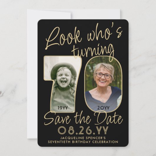 Kijk wie is 70 Zwart & Goud 2 Foto Verjaardagsfees Save The Date (Voorkant)