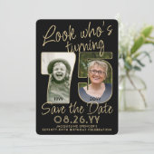 Kijk wie is 75 Zwart & Goud 2 Foto Verjaardagsfees Save The Date (Staand voorkant)