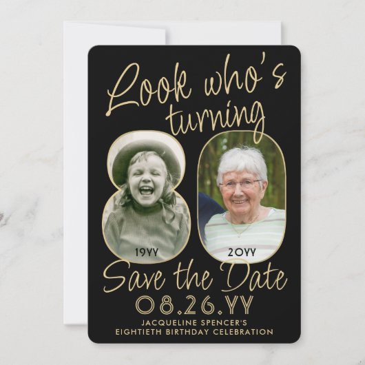 Kijk wie is 80 Zwart & Goud 2 Foto Verjaardagsfees Save The Date (Voorkant)