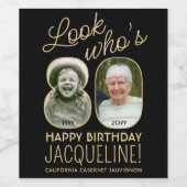 Kijk wie is 80 Zwart & Goud 2 Foto Verjaardagsfees Wijn Etiket (Enkel label)