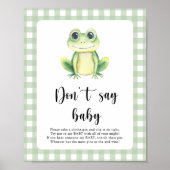 Kikker Baby shower Zeg geen baby Poster (Voorkant)