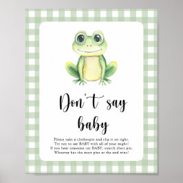 Kikker Baby Shower Zeg niet baby Poster