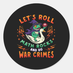 Kikker Gans Meme Laten we Rollen Wiskunde Rocks Wa Ronde Sticker