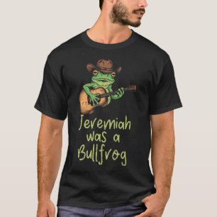 Kikker Gitaar Jeremiah Was Bullfrog Grappige Zegge T-shirt