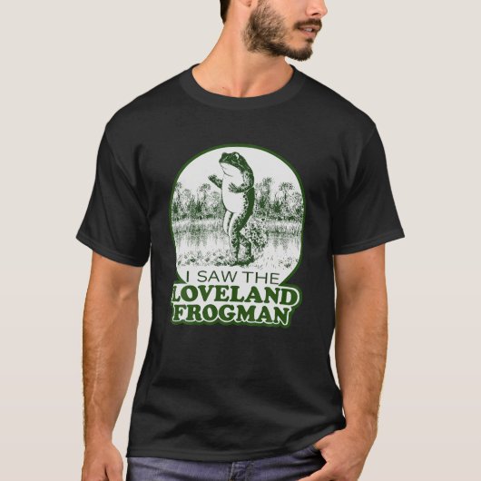 Kikker ik zag de Loveland Frogman T-shirt (Voorkant)