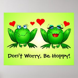 Kikker in Love Maak Je Niet Druck Wees Hoppy Poste Poster
