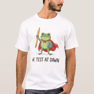 Kikker Leraar We Toetsen Bij Dageraad Test Dag Coö T-shirt