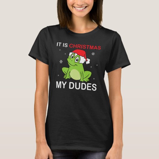 Kikker Meme Het is Kerstmis mijn dudes T-shirt (Voorkant)