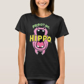 Kikker No Hippo Funny Cute Crazy Frog T-shirt (Voorkant)