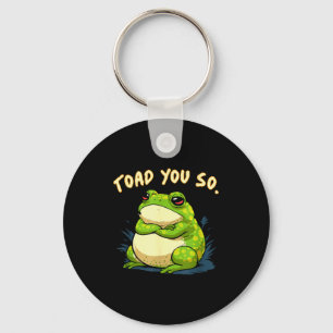Kikker Shirt Pad Je Bent Zo Grappig Pad Meme Sleutelhanger