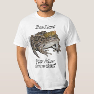 Kikkerprins "Hier ben ik, uw prins is gearriveerd! T-shirt