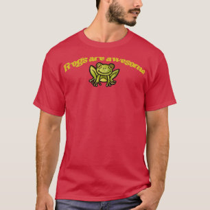 Kikkers zijn geweldige t-shirt