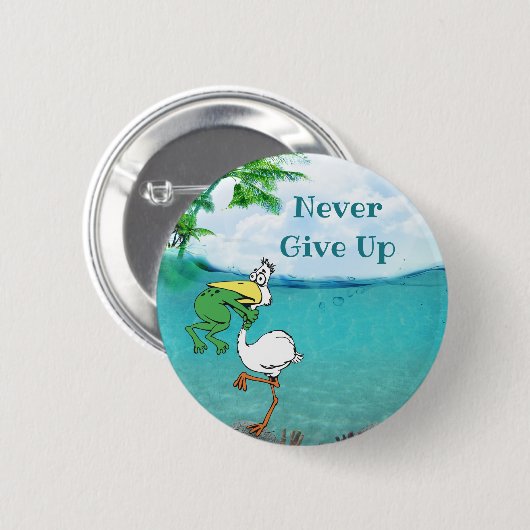 Kikkervogel nooit opgeven ronde button 5,7 cm (Voorkant /achterkant)