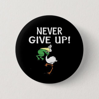 Kikkervogel nooit opgeven ronde button 5,7 cm