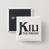 KILI DE DWARF™ naam Vierkante Button 5,1 Cm (Voorkant /achterkant)