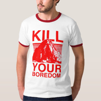 Kill Boredom T-shirt