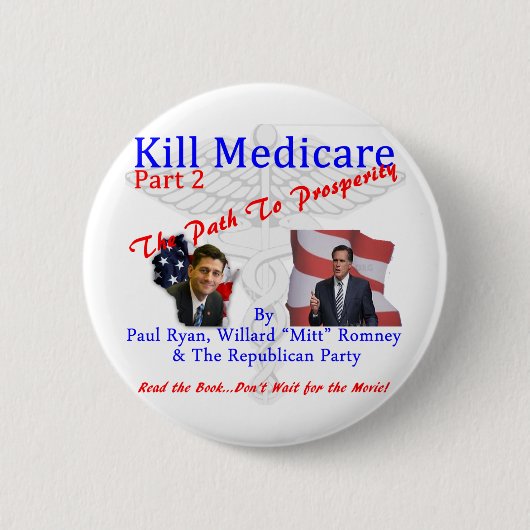 Kill Medicare Part 2 Ronde Button 5,7 Cm (Voorkant)