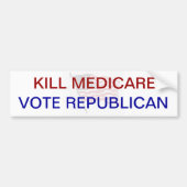 Kill Medicare STEMMING REPUBLICAN Bumpersticker (Voorkant)