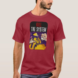 Kill the System Anti-Establishment Pyramid Eye Art T-shirt