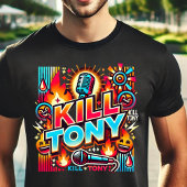 Kill Tony: De ultieme comedy-ervaring T-shirt
