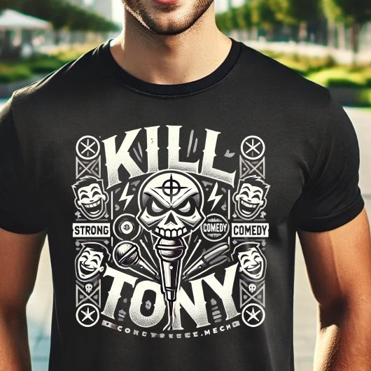 Kill Tony: De ultieme comedy-ervaring T-shirt