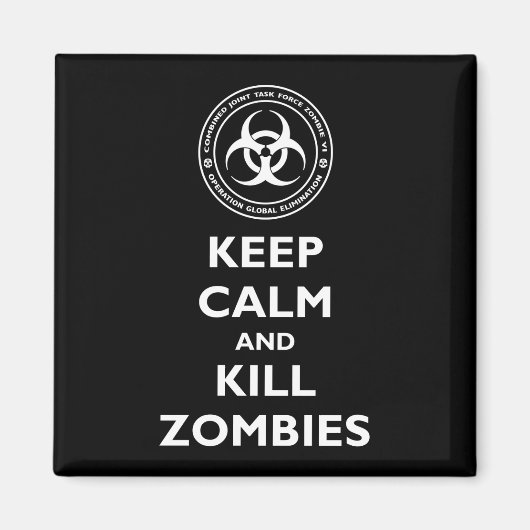 Kill Zombies Magneet (Voorkant)