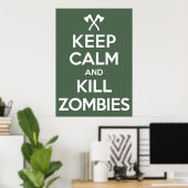 Kill Zombies Poster (Thuiskantoor)