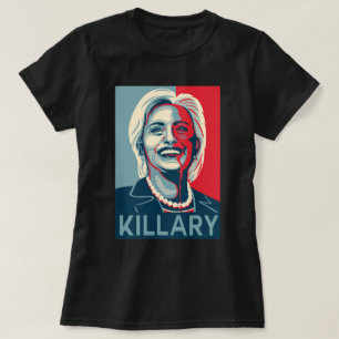 Killary Clinton T-Shirt