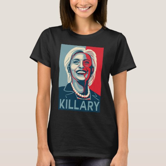 Killary Clinton T-Shirt (Voorkant)