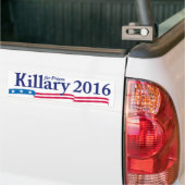 Killary (Hillary) voor de gevangenis in 2016 Bumpersticker (Op Truck)