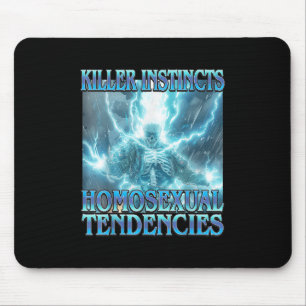 Killer Instincts Homual Tendencies - Funny Skelet Muismat