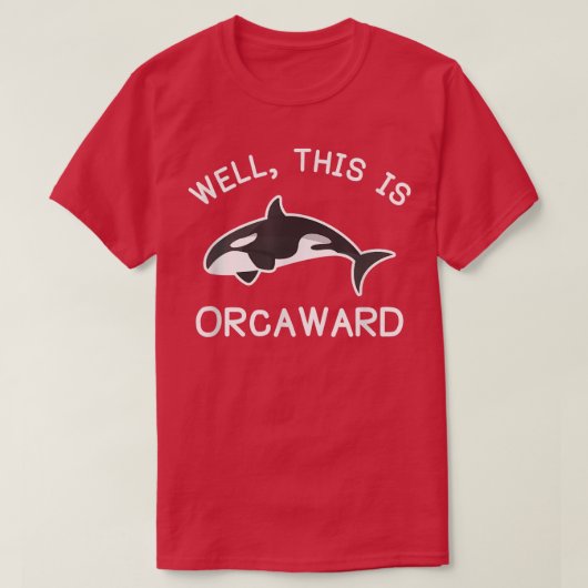 Killer Whale Orca Dit is orcaward T-shirt (Design voorkant)