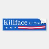 Killface voor President Bumpersticker (Voorkant)