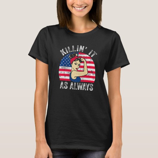 Killin' it as Altijd USA Flag Mannen Women Killin  T-shirt (Voorkant)