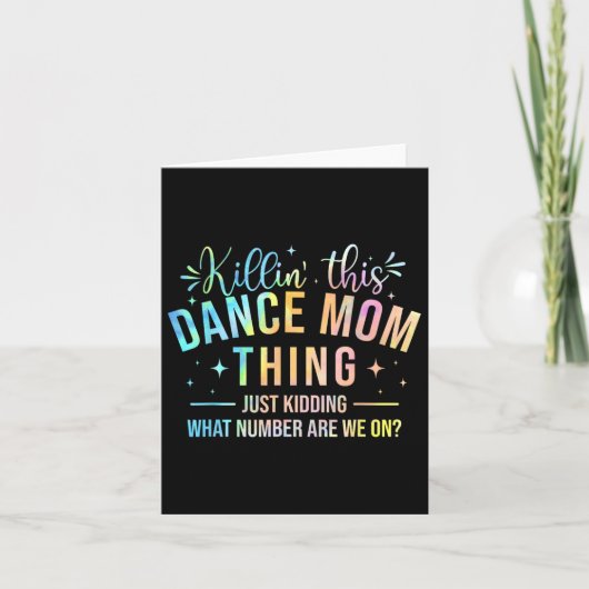 Killin' This Dance Mom Thing - Dansende liefde Kaart (Voorkant)