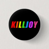 Killjoy Ronde Button 3,2 Cm (Voorkant)