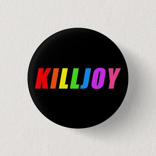Killjoy Ronde Button 3,2 Cm (Voorkant)