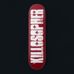 Killosopher Original Skateboard Deck<br><div class="desc">Bereid je voor om het te doden met het eerste Killosopher Skateboard Deck ooit. Ontworpen door: Criss Jami.</div>
