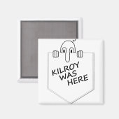 Kilroy Magneet (Voorkant / Achterkant)