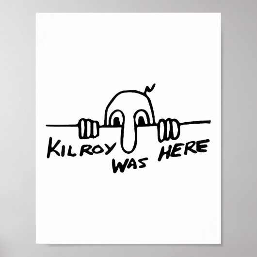 Kilroy Was Here - Tweede Wereldoorlog, WW2, Histor Poster (Voorkant)