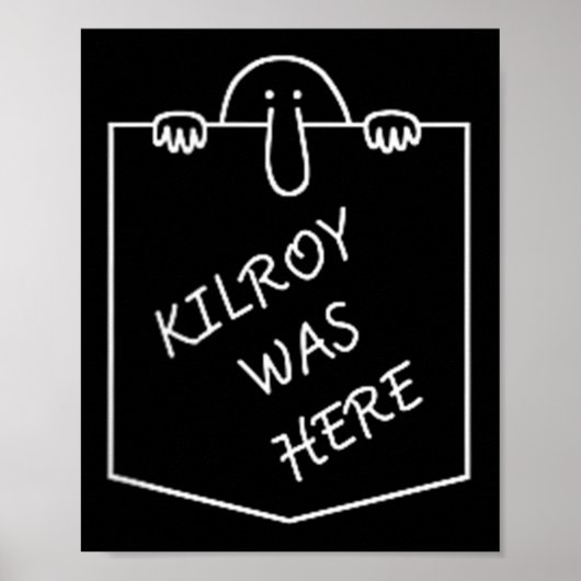 Kilroy was hier graffitikunst met zakken poster (Voorkant)