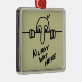 Kilroy was hier metalen ornament (Rechts)
