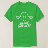 Kilroy was hier t-shirt (Design voorkant)