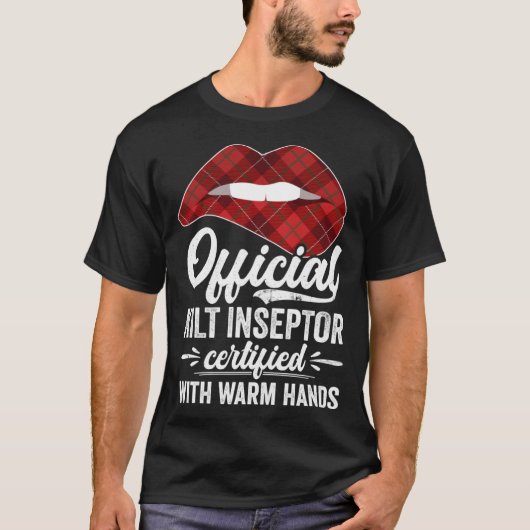 Kilt Inspector Gecertificeerd met warme handen Kil T-shirt (Voorkant)
