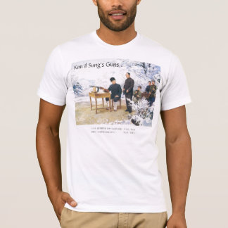Kim Il Sung's Pistolen.... T-shirt